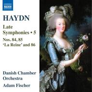 Late Symphonies Vol.5: Nos. 84, 85, 86