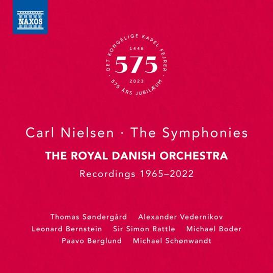 The Symphonies. Recordings 1965-2022 - CD Audio di Carl August Nielsen