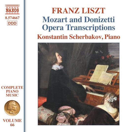 Complete Piano Music Vol.66 - Mozart and Donizetti Opera Transcriptions - CD Audio di Franz Liszt,Konstantin Scherbakov