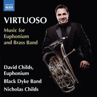 Virtuoso. Music for Euphonium And Brass