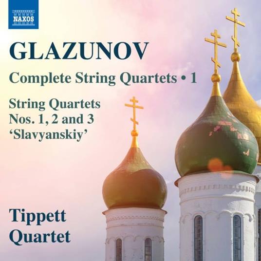 Complete String Quartets Vol.1 - CD Audio di Alexander Glazunov,Tippett Quartet