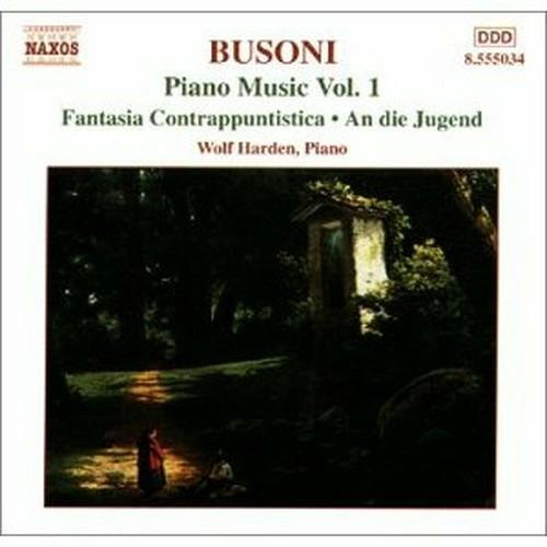 Opere per pianoforte vol.1 - CD Audio di Ferruccio Busoni,Wolf Harden