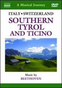 A Musical Journey. Italy & Switzerland. Southern Tyrol and Ticino (DVD) - DVD di Takako Nishizaki