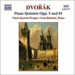 Quintetti con pianofotre op.5, op.81