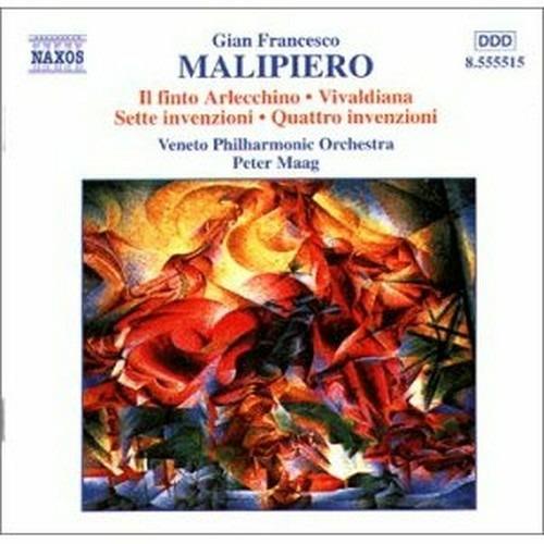 Vivaldiana - Frammenti sinfonici da Il finto Arlecchino - Sette invenzioni - Quattro invenzioni - CD Audio di Gian Francesco Malipiero,Peter Maag