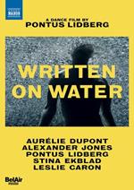 Written on Water. A Dance Film (DVD)