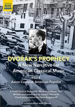 Dvorak's Prophecy: Film 4 - Aaron Copland (DVD)
