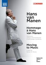Hommage à Hans Van Manen - Moving To Music (Ballets & Documentary) (DVD)