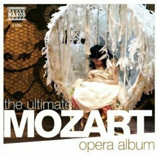 The Ultimate Mozart Opera Album - CD Audio di Wolfgang Amadeus Mozart