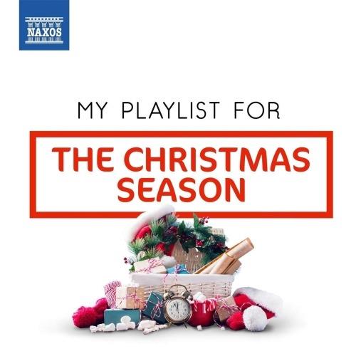 My Playlist for the Christmas Season - CD Audio