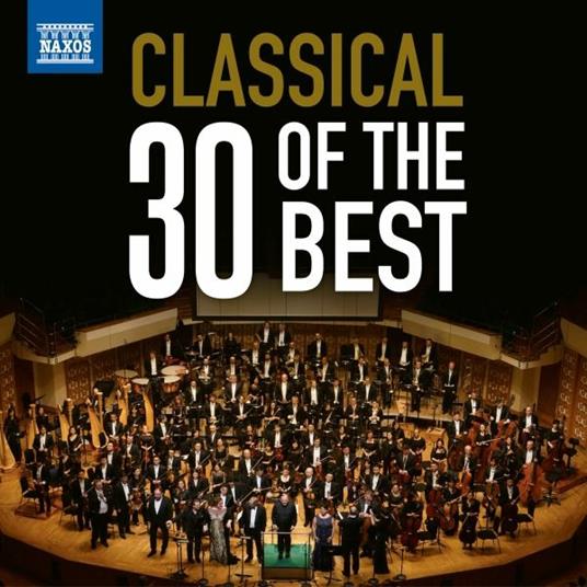 30 Of The Best - Classical - CD Audio