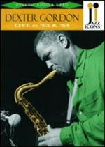 Dexter Gordon. Live in '63 and '64. Jazz Icons (DVD)
