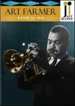 Art Farmer. Live in '64. Jazz Icons (DVD)