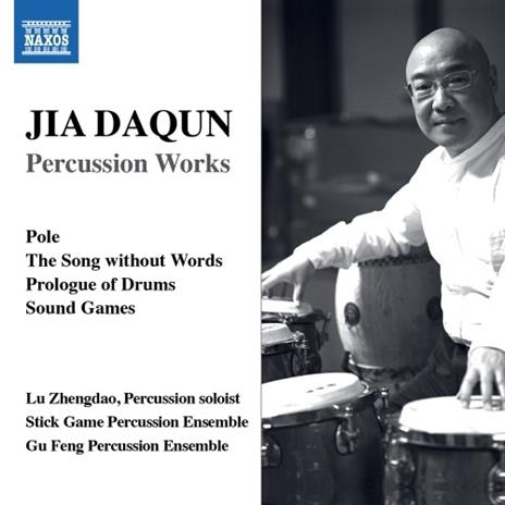 Musica per percussioni - CD Audio di Jia Daqun