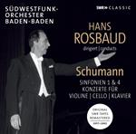 Sinfonie e Concerti. Rosbaud dirige Schumann