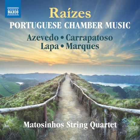 Raizes. Portuguese Chamber Music - CD Audio di Eurico Carrapatoso