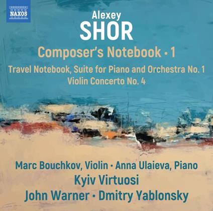 Composer's Notebook Vol.1 - CD Audio di Alexey Shor