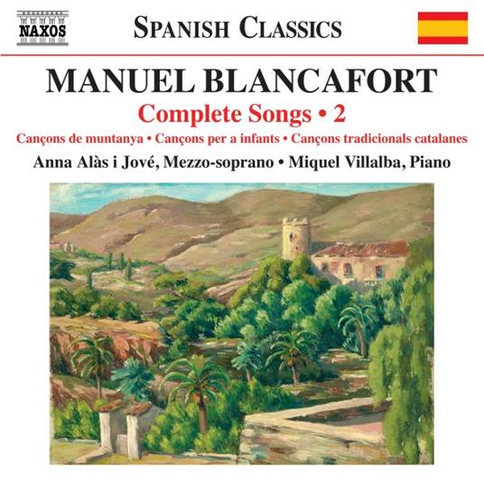 Complete Songs Vol.2 - CD Audio di Manuel Blancafort