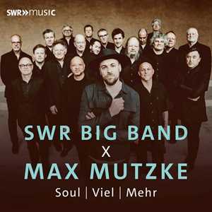 Vinile SWR Big Band x Max Mutzke SWR Big Band Max Mutzke