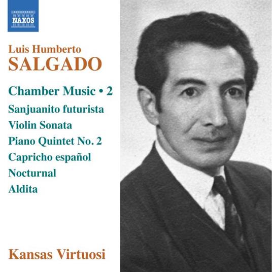 Chamber Music Vol.2 - CD Audio di Luis Humberto Salgado