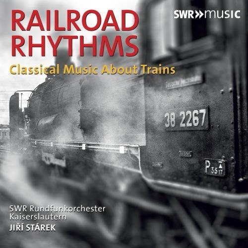 Railroad Rhythms - CD Audio