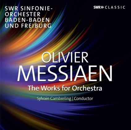 Musica orchestrale completa - CD Audio di Olivier Messiaen,Sylvain Cambreling
