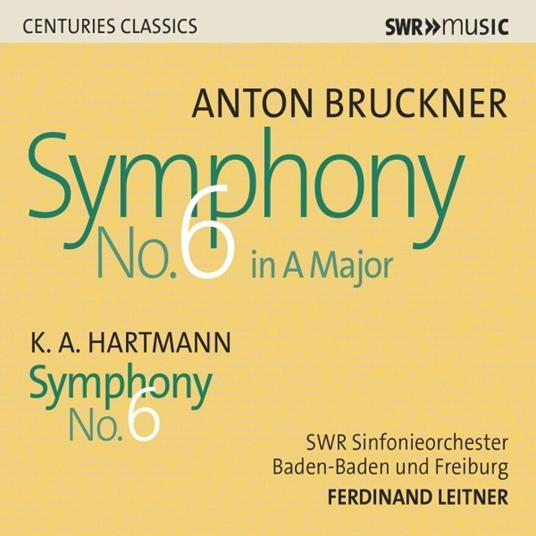 Sinfonia n.6 - CD Audio di Anton Bruckner,Ferdinand Leitner
