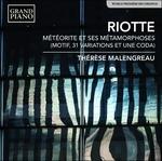 Météorite et ses métamorphoses - CD Audio di André Riotte