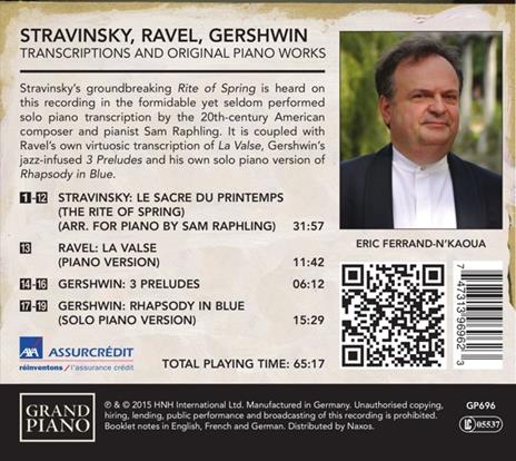 La sagra della primavera (Le Sacre du Printemps) / Preludi - Rapsodia in blu / La valse (Trascrizioni per pianoforte) - CD Audio di George Gershwin,Maurice Ravel,Igor Stravinsky,Eric Ferrand-N'Kaoua - 2
