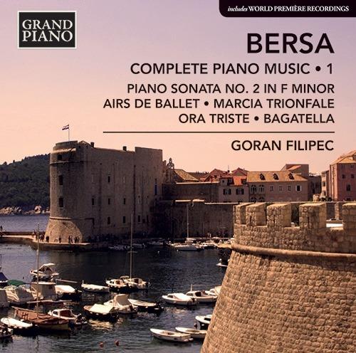 Musica per pianoforte completa vol.1 - CD Audio di Goran Filipec,Blagoje Bersa