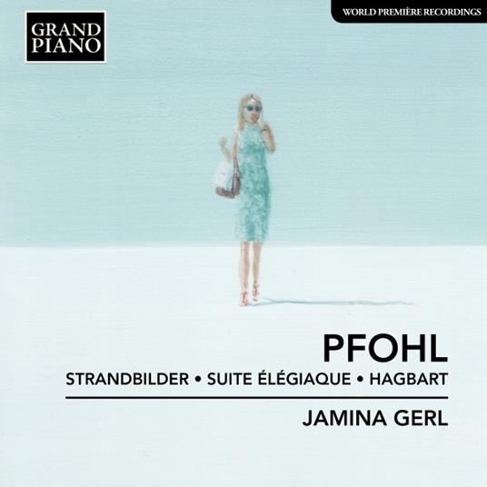 Strandbilder op.8 - Suite Élégiaque op.11 - Hagbart - CD Audio di Ferdinand Pfhol
