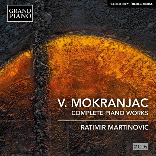 Musica per pianoforte completa - CD Audio di Vasilije Mokranjac