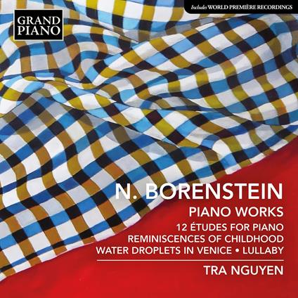 Piano Works - Etudes - CD Audio di Nimrod Borenstein,Tra Nguyen
