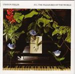 All the Pleasures of the World (Coloured Vinyl)