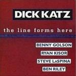 The Line Forms Here - CD Audio di Dick Katz