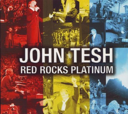 Red Rocks Platinum - CD Audio di John Tesh
