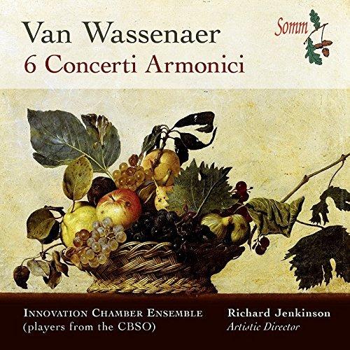 6 Concerti Armonici - CD Audio di Unico Wilhelm Van Wassenaer
