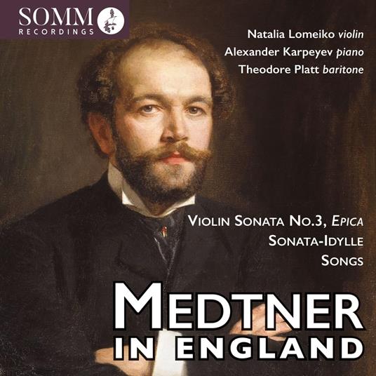 Medtner In England - CD Audio di Nikolaj Medtner