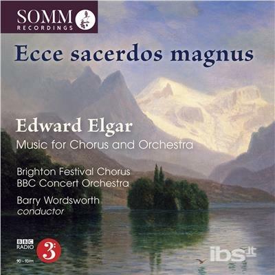 Ecce Sacerdos Magnus - CD Audio di Edward Elgar