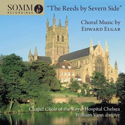 The Reeds By Severn Side - CD Audio di Edward Elgar