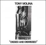 Dissed and Dismissed - Vinile LP di Tony Molina