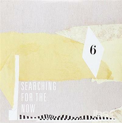 Searching for the Now 6 - Vinile 7''