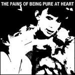 The Pains Of Being Pure At Heart (Silver Edition) - Vinile LP di Pains of Being Pure at Heart