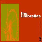 The Umbrellas (White Vinyl)