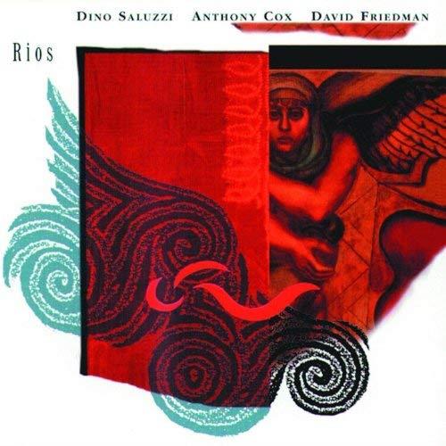 Rios - CD Audio di Saluzzi-Cox-Friedman