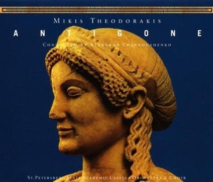 Antigone. Opera in 2 Acts - CD Audio di Mikis Theodorakis
