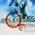 Joys & Desires - CD Audio di John Hollenbeck