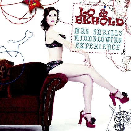 Mrs Shrills Mindblowing E - CD Audio di Lo & Behold