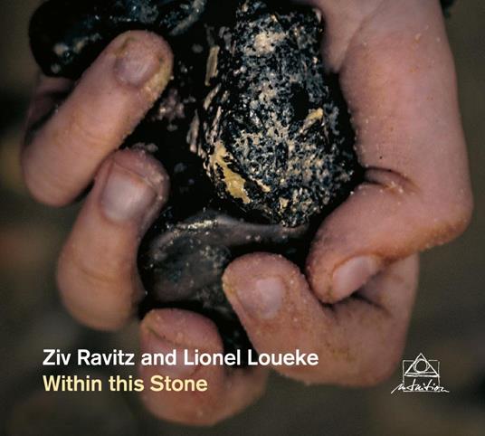 Within This Stone - CD Audio di Ziv & Lionel Loueke Ravitz