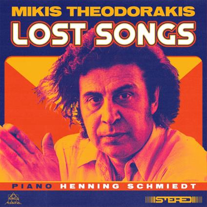 Lost Songs - CD Audio di Mikis Theodorakis